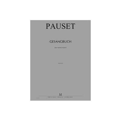 PAUSET BRICE - GESANGBUCH - SOPRANO, PIANO