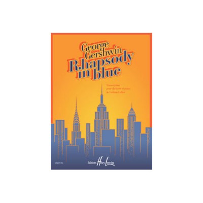 GERSHWIN GEORGE - RHAPSODY IN BLUE - CLARINETTE ET PIANO