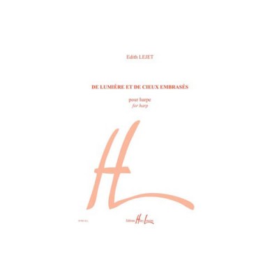 LEJET E. - DE LUMIERE ET DE CIEUX EMBRASES - HARPE