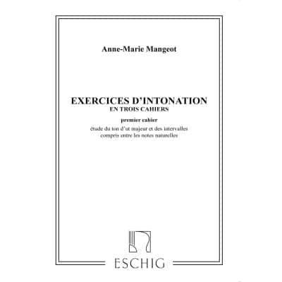 MANGEOT - EXERCICES D'INTONATION VOL 1