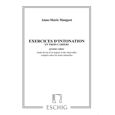 MANGEOT - EXERCICES D'INTONATION VOL 1