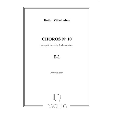  Villa-lobos - Choros N 10 - Voix Tenors