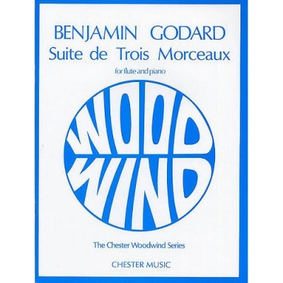 GODARD B. - SUITE DE TROIS MORCEAUX OP.116 - FLUTE ET PIANO 