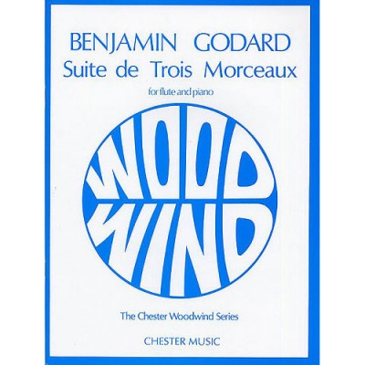 GODARD B. - SUITE DE TROIS MORCEAUX OP.116 - FLUTE ET PIANO 