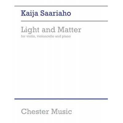 Saariaho K. - Light And Matter - Conducteur et Parties