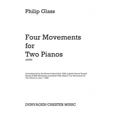 GLASS PH. - FOUR MOVEMENTS FOR TWO PIANOS