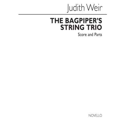 JUDITH WEIR - THE BAGPIPER'S STRING TRIO