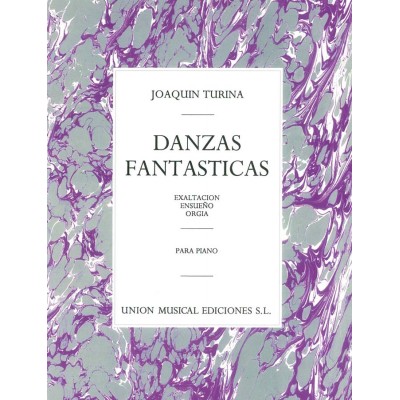 JOAQUIN TURINA DANZAS FANTASTICAS - PIANO SOLO