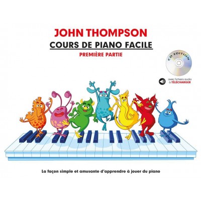 COURS DE PIANO FACILE - PREMIÈRE PARTIE