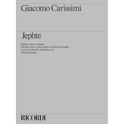  Carissimi G.g. - Jephte. Oratorio A 6 Voci E B.c. - Conducteur