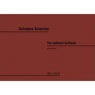 SCIARRINO S. - 3 NOTTURNI BRILLANTI - ALTO