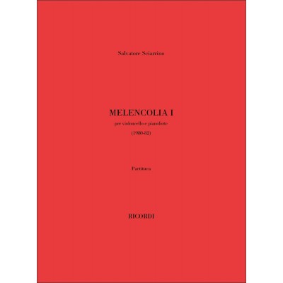SCIARRINO S. - MELANCOLIA I - VIOLONCELLE (1 OU 2) ET PIANO 