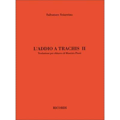SCIARRINO S. - L'ADDIO A TRACHIS II - GUITARE