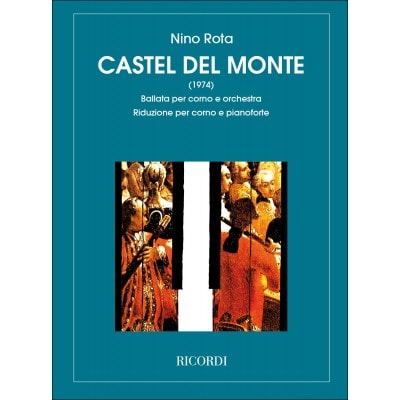  Rota N. - Castel Del Monte - Ballata - Cor Et Orchestre