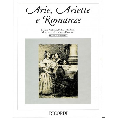 ARIE ARIETTE E ROMANZE RACCOLTA I A CURA DI R. ALLORTO - CHANT ET PIANO