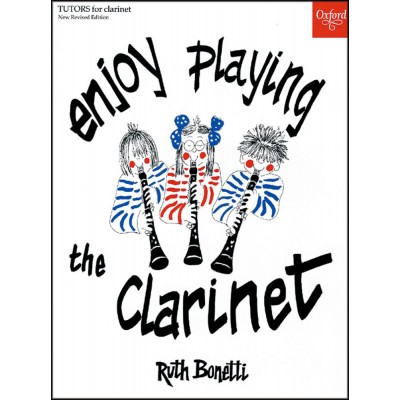 BONETTI R. - ENJOY PLAYING THE CLARINET 
