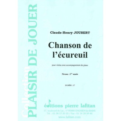 JOUBERT CHARLES-HENRY - CHANSON DE L'ECUREUIL VIOLON/PIANO