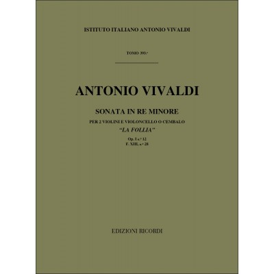  Vivaldi A. - Sonate  In Re Min. - La Follia Op.i N.12 - 2 Violons