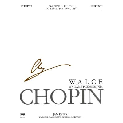 CHOPIN F. - VALSES POSTHUMES (SERIE B) - PIANO (Ed. EKIER)