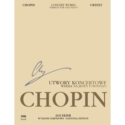 PWM Chopin F. Ekier J. - Concert Works OP2/13/14 (serie A) - Edit.urtext (texte Anglais/polonais) Piano