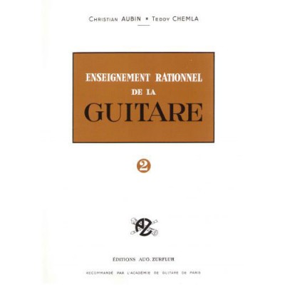 ROBERT MARTIN Robert Min Aubin C., Chemla T. - Enseignement Rationnel De La Guitare. Volume 2