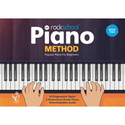 ROCKSCHOOL PIANO METHOD BOOK 2