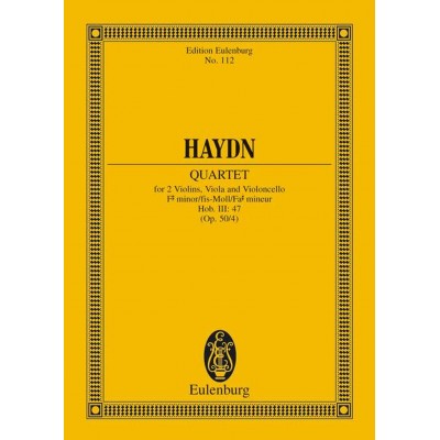 EULENBURG Haydn Joseph - String Quartet F-sharp Minor Op.50/4 Hob. Iii: 47 - String Quartet