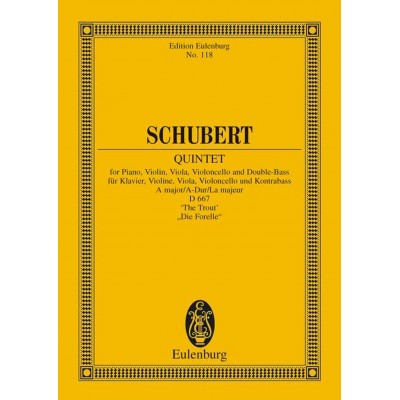 EULENBURG SCHUBERT FRANZ - QUINTET A MAJOR OP.114 - STUDY SCORE
