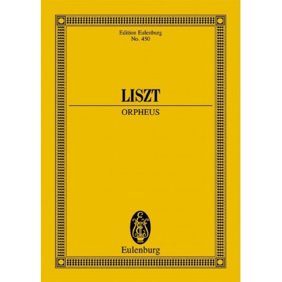 EULENBURG LISZT FRANZ - ORPHEUS - ORCHESTRA