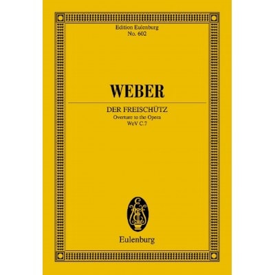  Weber Carl Maria Von - Der Freischütz Op. 77 Jv 277 - Orchestra