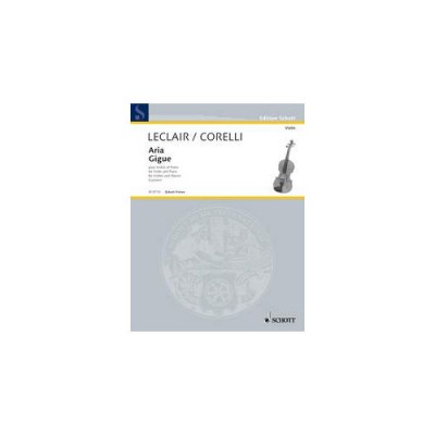 Leclair - Aria / Corelli - Gigue