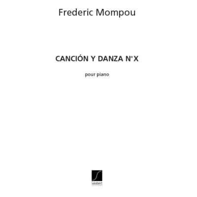  Mompou F. - Cancion Y Danza N 10 - Piano