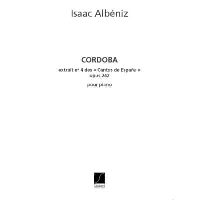 ALBENIZ I. - CORDOBA CHANTS D'ESPAGNE N 4 - PIANO