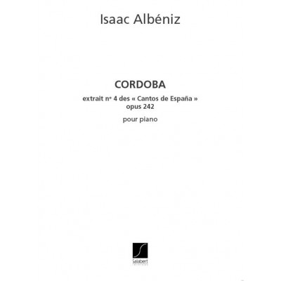 SALABERT ALBENIZ I. - CORDOBA CHANTS D
