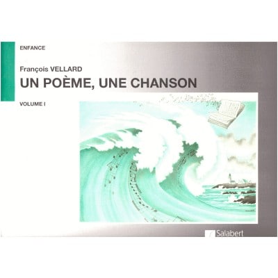  Vellard - Un Poeme Une Chanson Vol.1 - Chant Et Piano