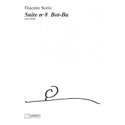 SALABERT SCELSI G. - SUITE N.8, BOT-BA, - PIANO