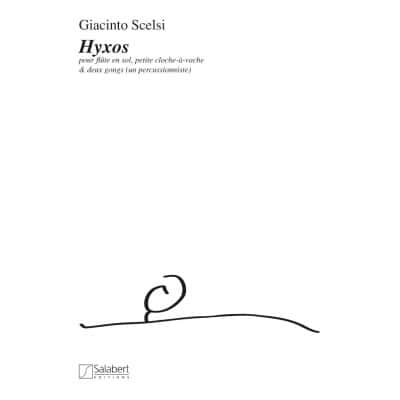 SCELSI - HYXOS - FLUTE ET PERCUSSION