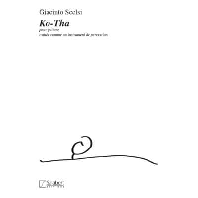 SALABERT SCELSI - KO-THA - GUITARE