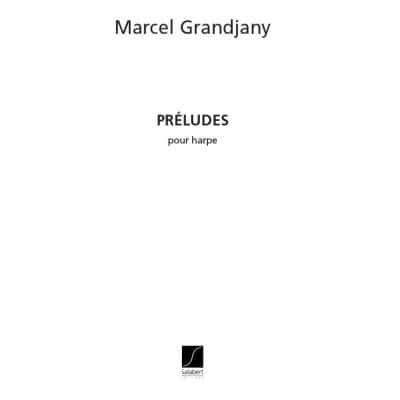  Grandjany M. - Preludes - Harpe