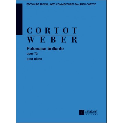 SALABERT Weber Carl Maria Von - Polonaise Brillante Op.72 - Piano