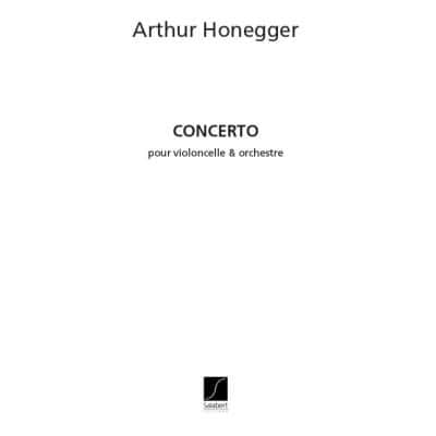 SALABERT HONEGGER - CONCERTO POUR VIOLONCELLE - CONDUCTEUR