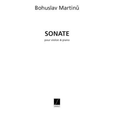 MARTINU B. - SONATE - VIOLON ET PIANO