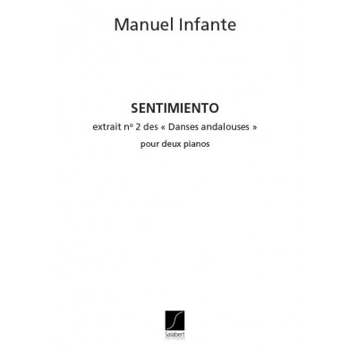 SALABERT INFANTE M. - DANSES ANDALOUSES - 2 PIANOS