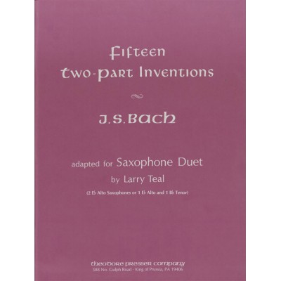 THEODORE PRESSER COMPANY Bach J. S. - 15 TWO-part Inventions - 2 Saxophones