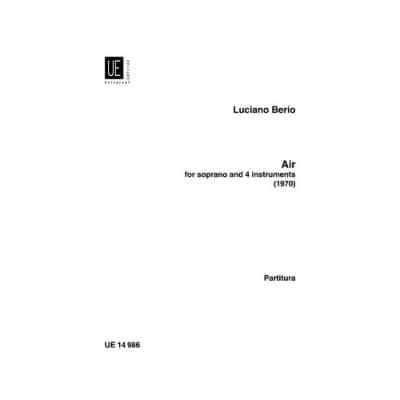 UNIVERSAL EDITION BERIO L. - AIR - SOPRANO ET 4 INSTR. - CONDUCTEUR 