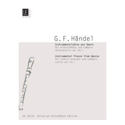HAENDEL G.F. - INSTRUMENTAL PIECES - TREBLE RECORDER AND CEMBALO (CELLO AD LIB.)