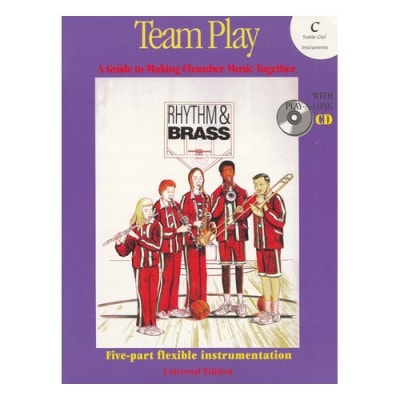 TEAM PLAY - RYTHM AND BRASS C CLEF