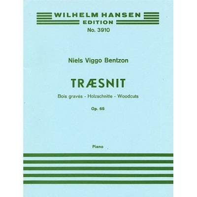 Bentzon N.v. - Traesnit Op.65