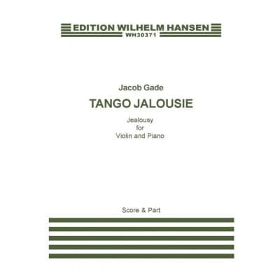  Gade J. - Tango Jalousie - Violon Et Piano