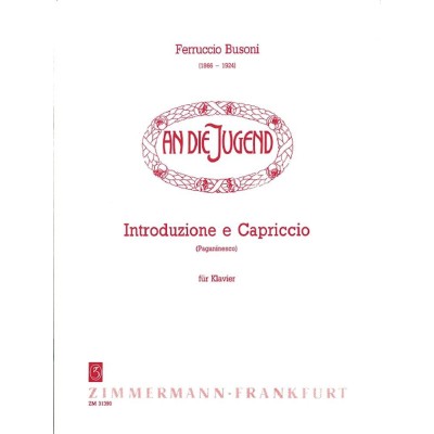 ZIMMERMANN BUSONI F. - INTRODUZIONE E CAPRICCIO - PIANO